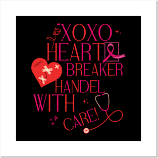 Xoxo Heart Breaker Handle with Care Posters and Art